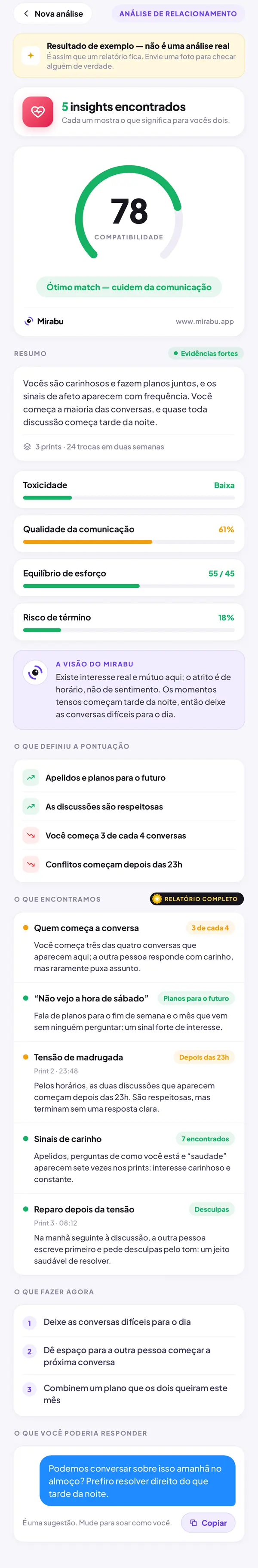 Análise de relacionamento, Resultado de exemplo — não é uma análise real. COMPATIBILIDADE 78: Ótimo match — cuidem da comunicação. Quem começa a conversa. Não vejo a hora de sábado. Tensão de madrugada. Sinais de carinho. Reparo depois da tensão.