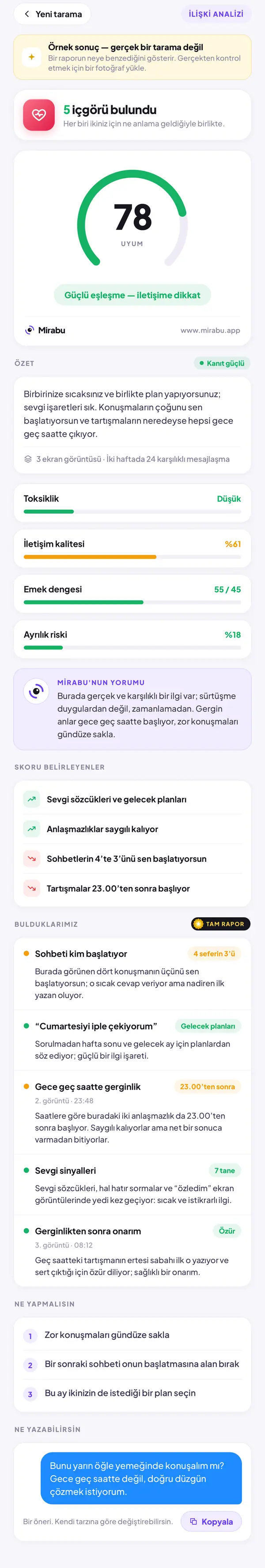 İlişki Analizi, Örnek sonuç — gerçek bir tarama değil. UYUM 78: Güçlü eşleşme — iletişime dikkat. Sohbeti kim başlatıyor. Cumartesiyi iple çekiyorum. Gece geç saatte gerginlik. Sevgi sinyalleri. Gerginlikten sonra onarım.